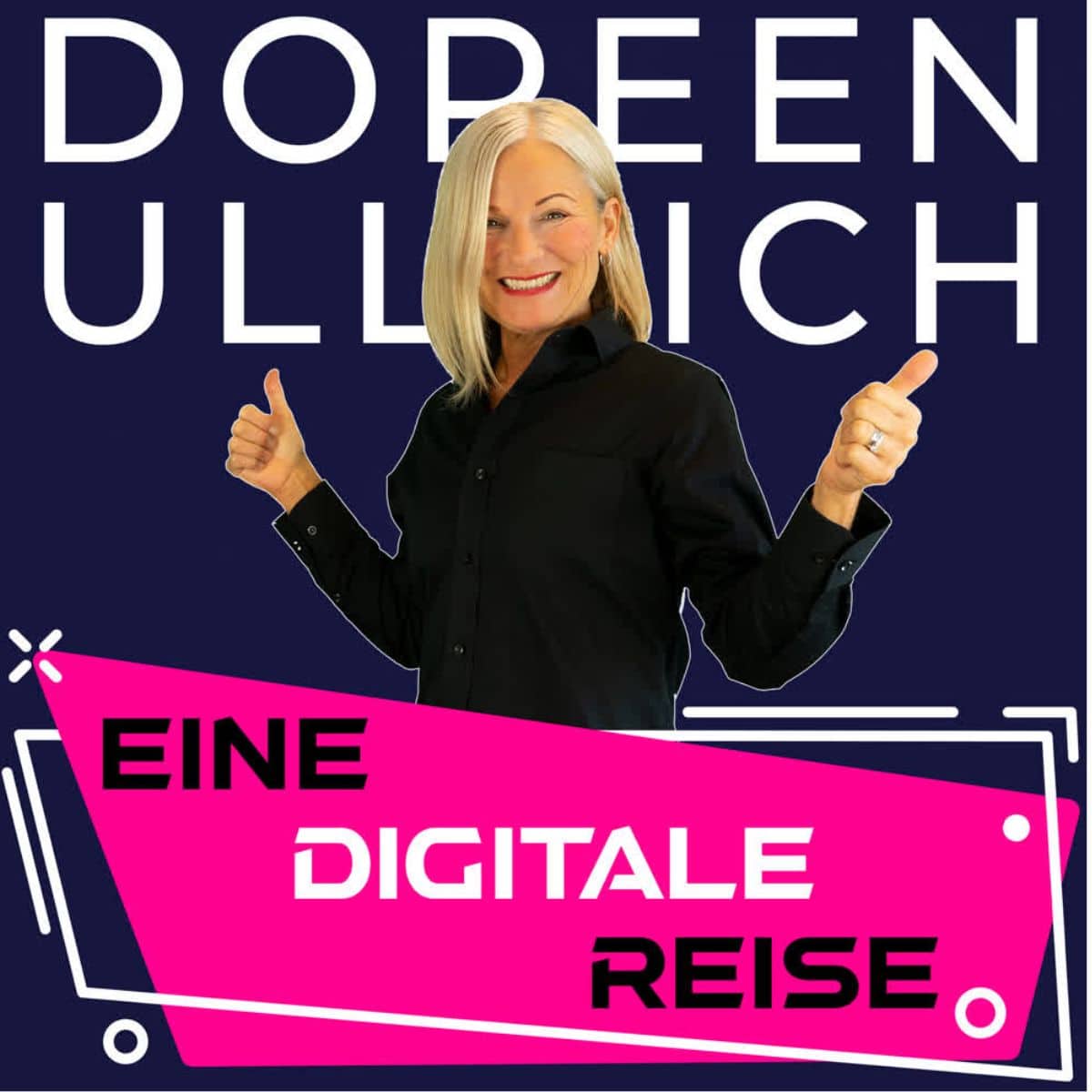 Podcast Digitale Reise Doreen Ullrich